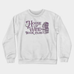 A Court of Silver Flames House of Wind Bookclub Crewneck Sweatshirt